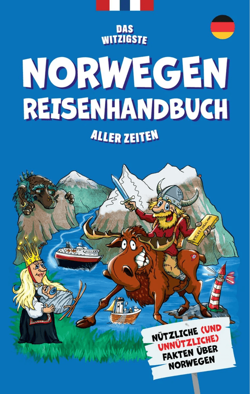 Das witzigste Norwegen Reisenhandbuch aller Zeiten
