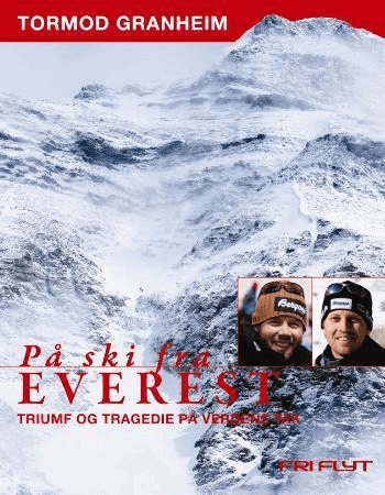 På ski fra Everest av Tormod Granheim