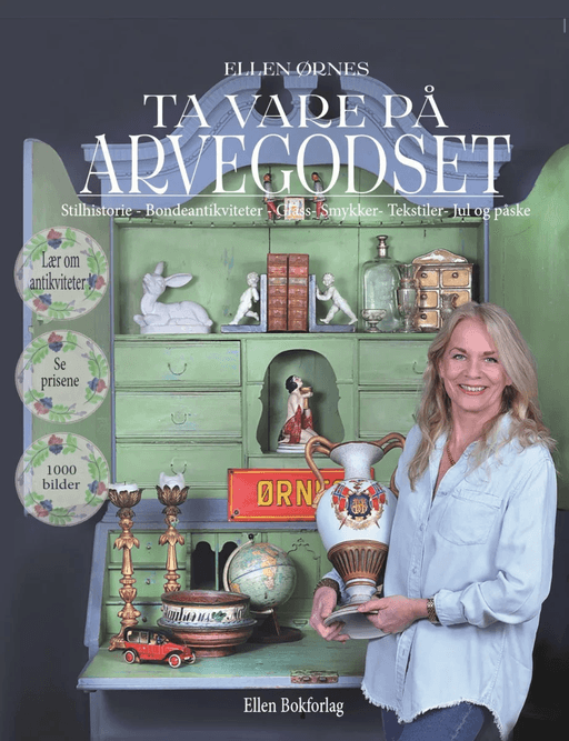 Ta vare på arvegodset av Ellen Ørnes
