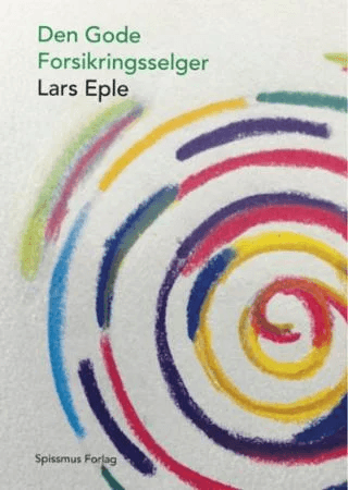 Den gode forsikringsselger av Lars Eple