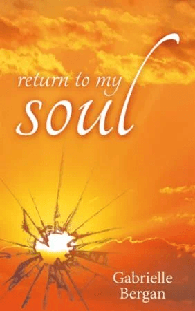 Return to my soul av Gabrielle Bergan