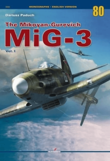 The Mikoyan-Gurevich MiG-3 Vol. I av Dariusz Paduch