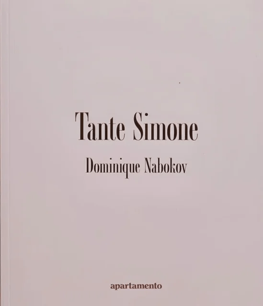 Tante Simone, Dominique Nabokov av Dominique Nabokov