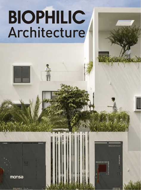 Biophilic Architecture av Monsa Publications