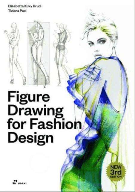 Figure Drawing for Fashion Design, Vol. 1 av Elisabetta Kuky Drudi, Tiziana Paci