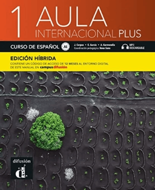 Aula internacional Plus 1 - Edicion hibrida - Libro del alumno A1 + MP3 av Jaime Corpas, Eva Garcia, Agustin Garmendia