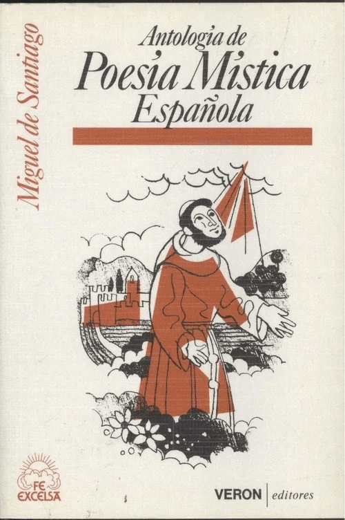 Antología de poesía mística española av Miguel de Santiago