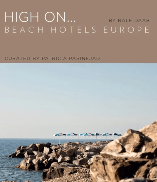 High On... Beach Hotels Europe av Patricia Parinejad