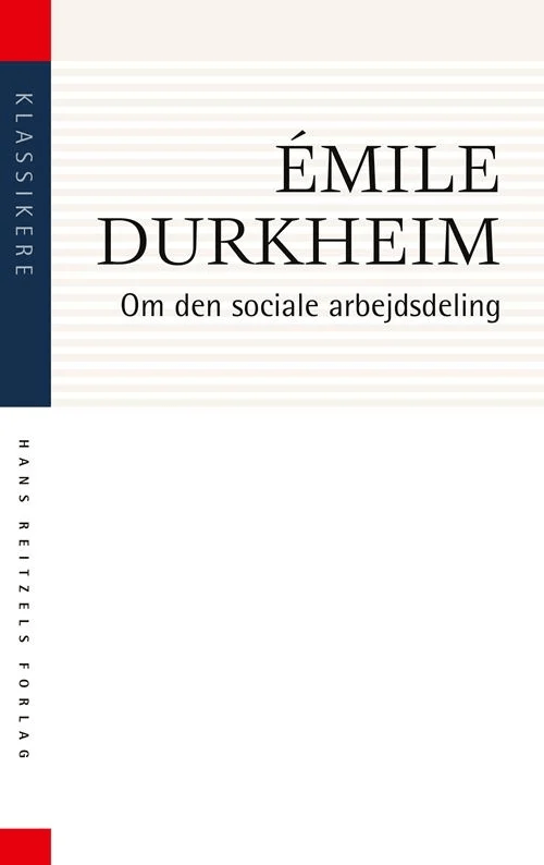 Om den sociale arbejdsdeling av Émile Durkheim