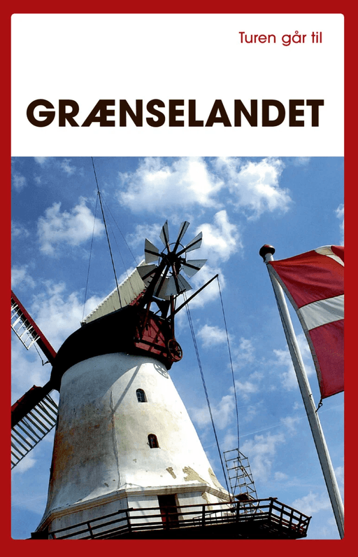 Turen går til grænselandet av Gunhild Riske