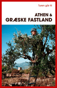 Turen går til Athen &amp; græske fastland av Stig Vognæs