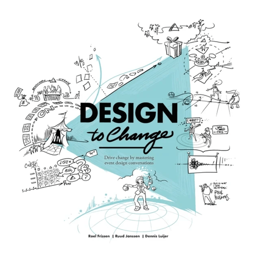 Design to Change av Roel Frissen, Ruud Janssen, Dennis Luijer