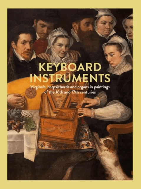 Keyboard Instruments av Hildegard Van de Velde, Timothy Depaepe, Ria Fabbri