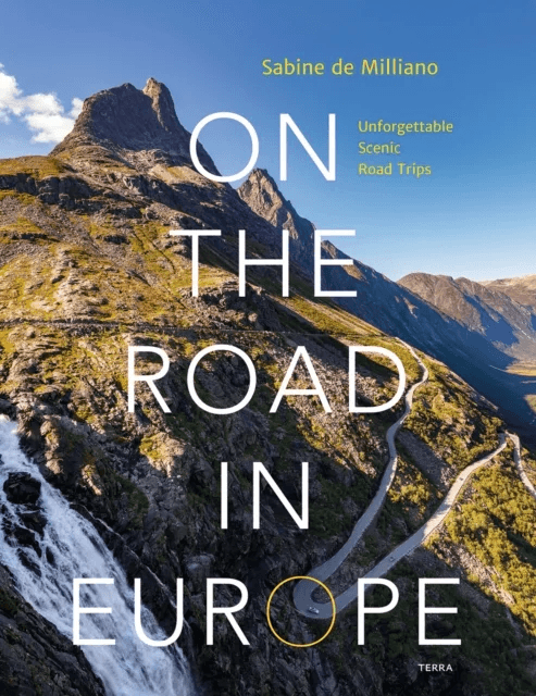 On the Road in Europe av Sabine de Milliano