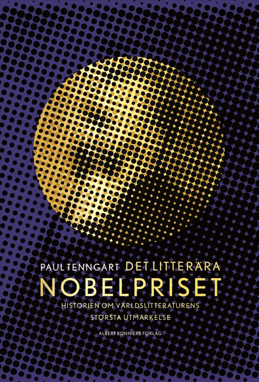 Det litterära Nobelpriset av Paul Tenngart