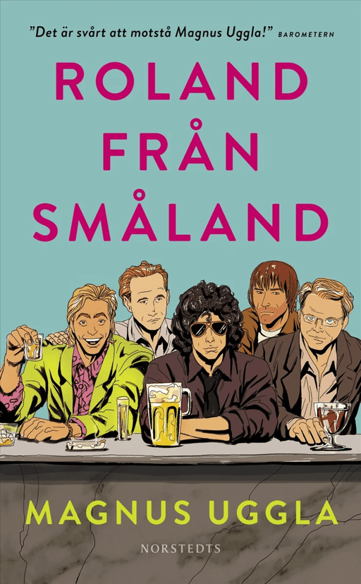 Roland från Småland av Magnus Uggla