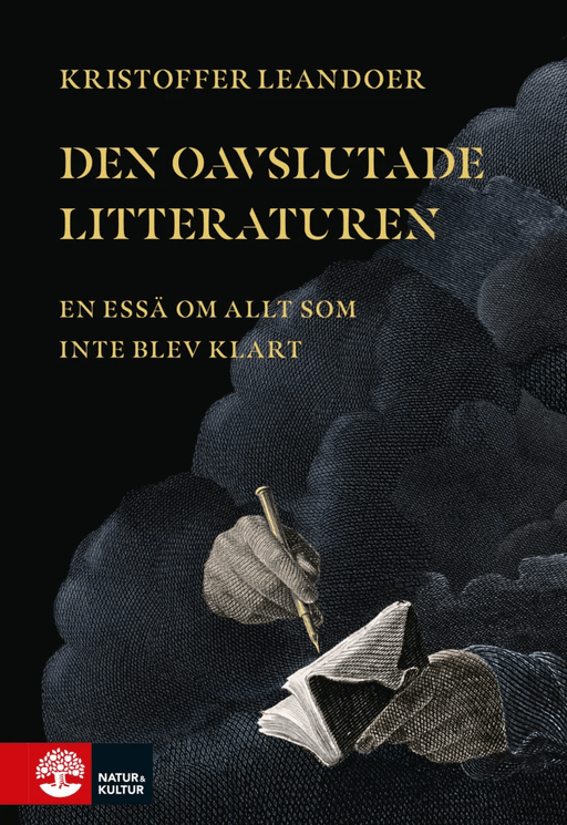 Den oavslutade litteraturen av Kristoffer Leandoer