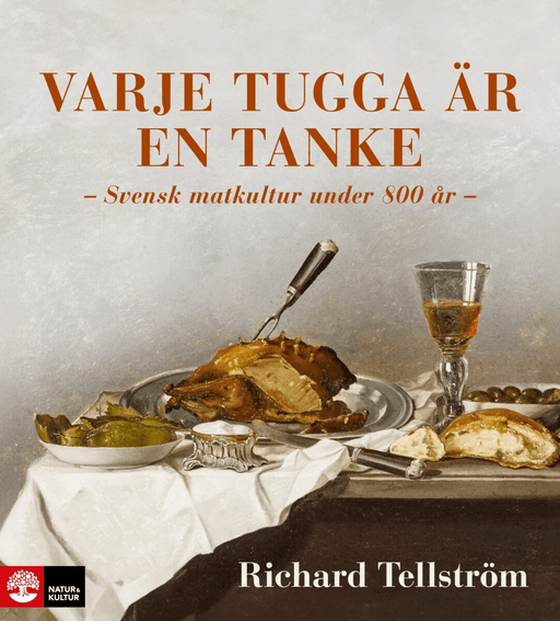 Varje tugga är en tanke av Richard Tellström