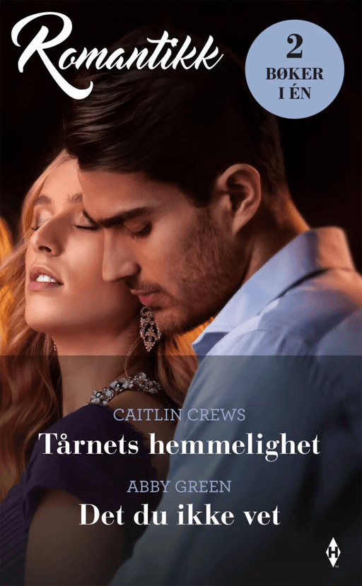 Tårnets hemmelighet ; Det du ikke vet av Caitlin Crews, Abby Green