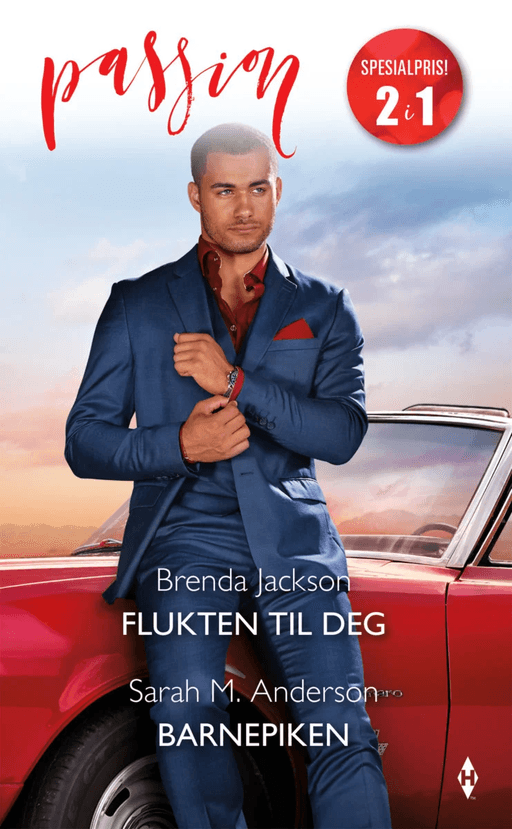 Flukten til deg ; Barnepiken av Sarah M. Anderson, Brenda Jackson