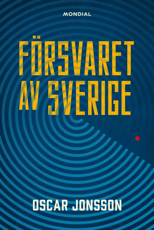 Försvaret av Sverige av Oscar Jonsson