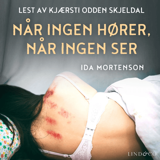 Når ingen hører, når ingen ser av Nova Ling, Ida Mortenson