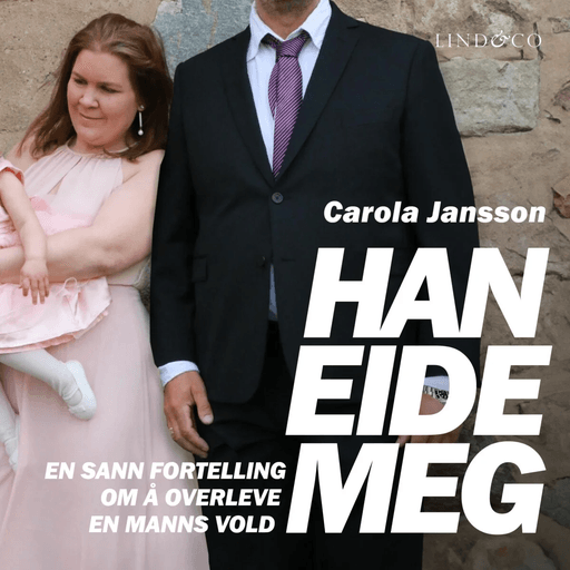 Han eide meg av Carola Jansson, Leone Milton