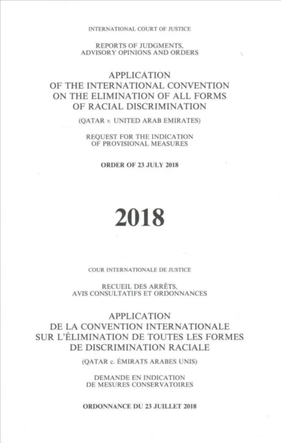 Application of the International Convention on the Elimination of all forms of Racial Discrimination av International Court of Justice