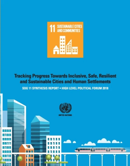 SDG 11 Synthesis Report 2018 av UN-HABITAT