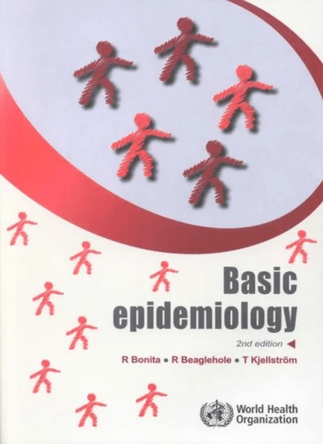 Basic epidemiology av R. Bonita, World Health Organization, R. Beaglehole