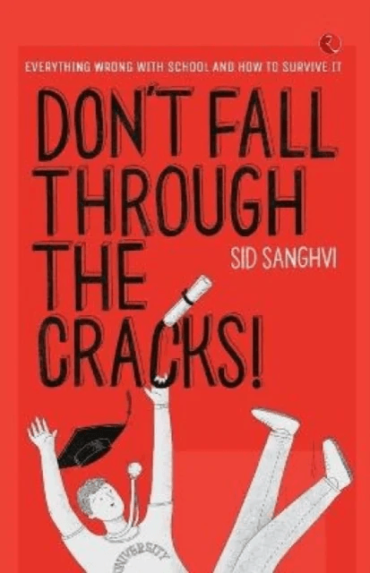 DON'T FALL THROUGH THE CRACKS! av Sid Sanghvi