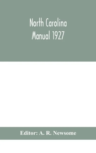 North Carolina manual 1927