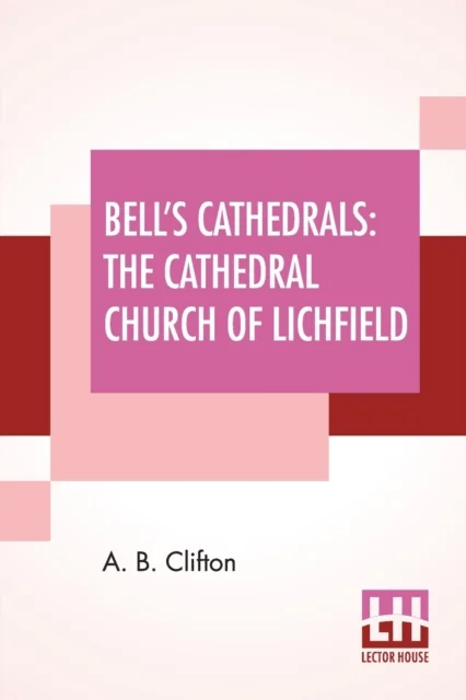 Bell's Cathedrals av A B Clifton