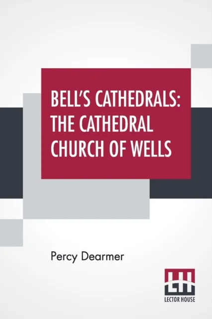 Bell's Cathedrals av Percy Dearmer