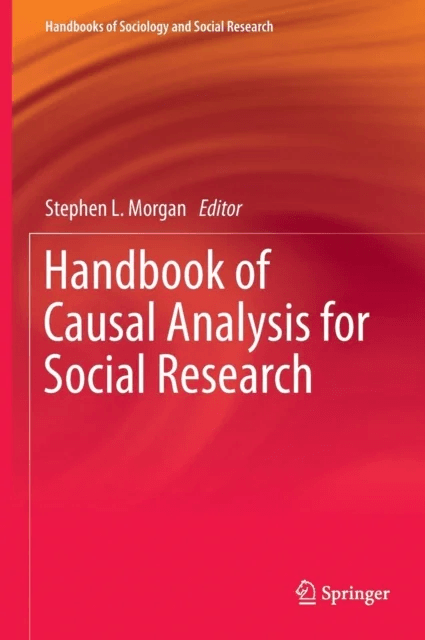 Handbook of Causal Analysis for Social Research