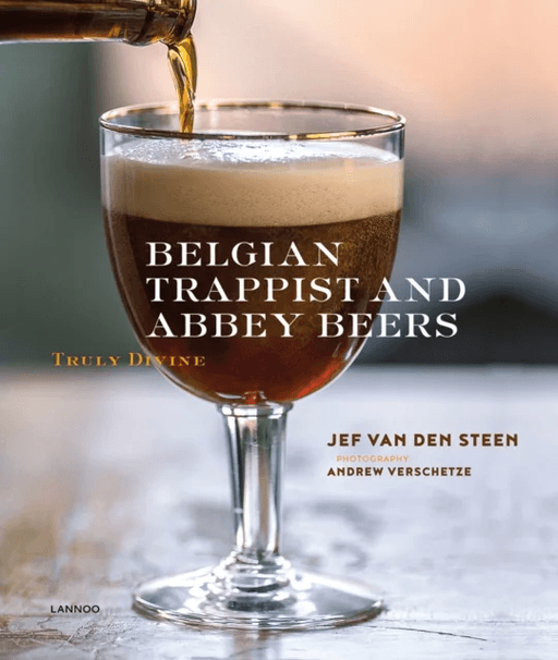 Belgian Trappist and Abbey Beers av Jef van den Steen
