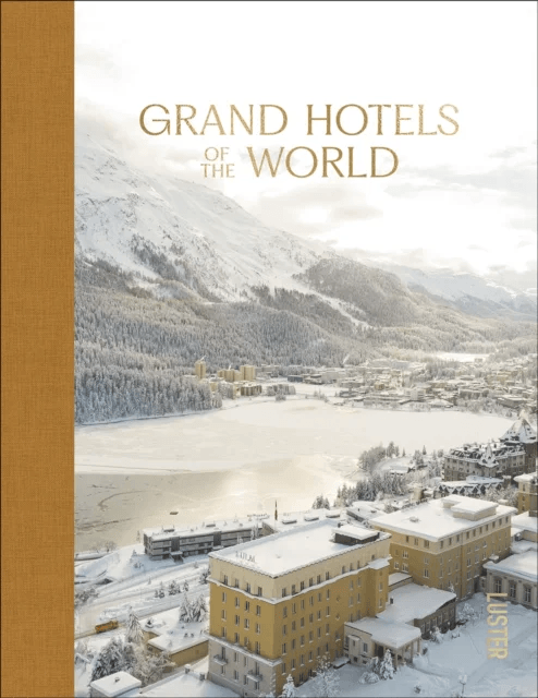 Grand Hotels of the World av Ellie Seymour