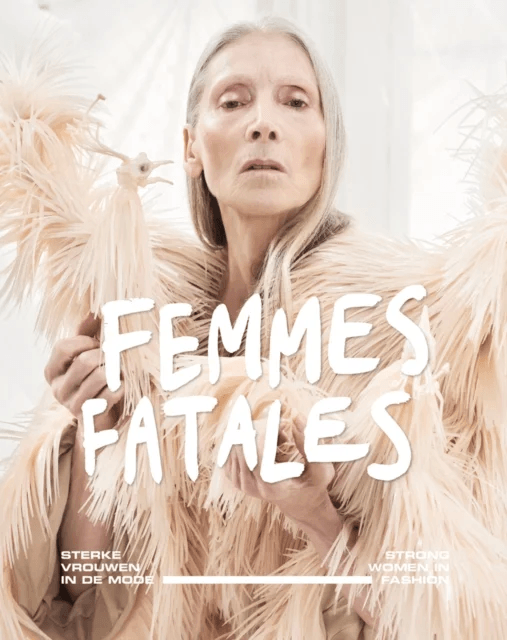 Femmes Fatales av Madelief Hohe, Georgette Koning, Eve Demeon