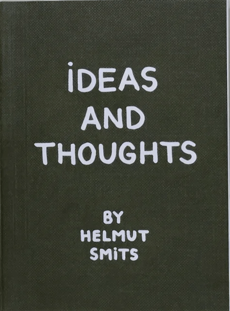 Ideas and Thoughts av Smits Helmut