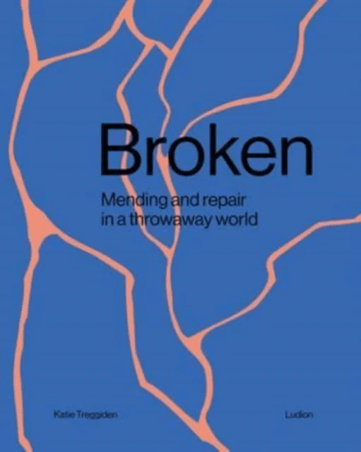 Broken av Katie Treggiden