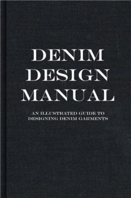 The Denim Manual av Fashionary
