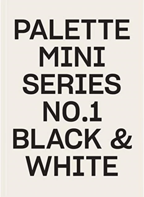 Palette Mini Series 01: Black &amp; White