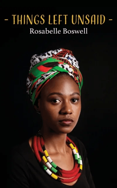 Things Left Unsaid av Rosabelle Boswell