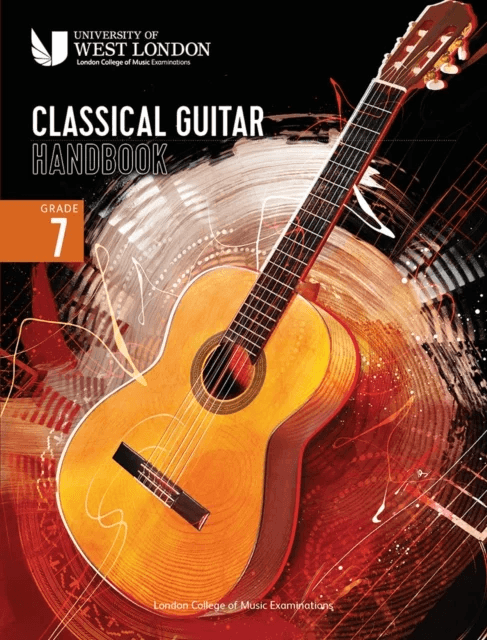 London College of Music Classical Guitar Handbook 2022: Grade 7 av London College of Music Examinations