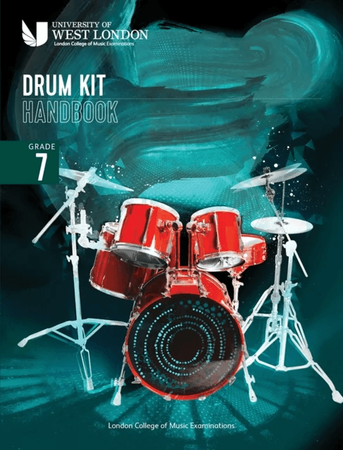 London College of Music Drum Kit Handbook 2022: Grade 7 av London College of Music Examinations