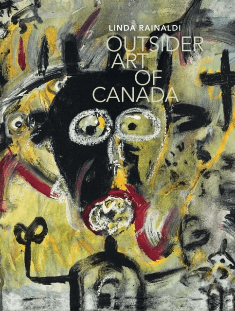 Outsider Art of Canada av Linda Ranaldi