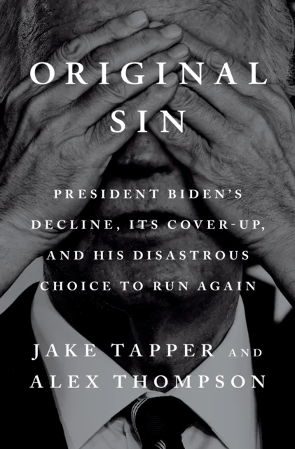 Original Sin av Jake Tapper, Alex Thompson