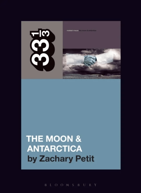 Modest Mouse¿s The Moon &amp; Antarctica av Zachary (Freelance Journalist USA) Petit