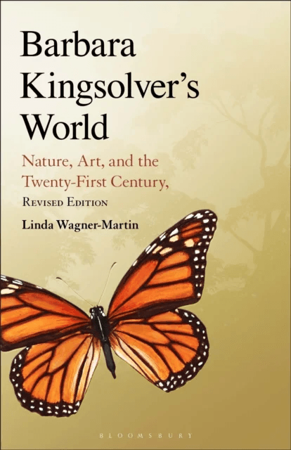 Barbara Kingsolver's World av Prof Linda (The University of North Carolina at Chapel Hill USA) Wagner-Martin