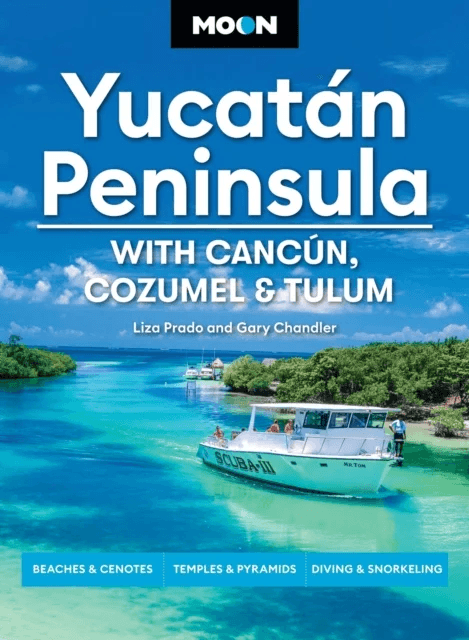 Moon Yucatan Peninsula (Fourteenth Edition) av Gary Chandler, Liza Prado